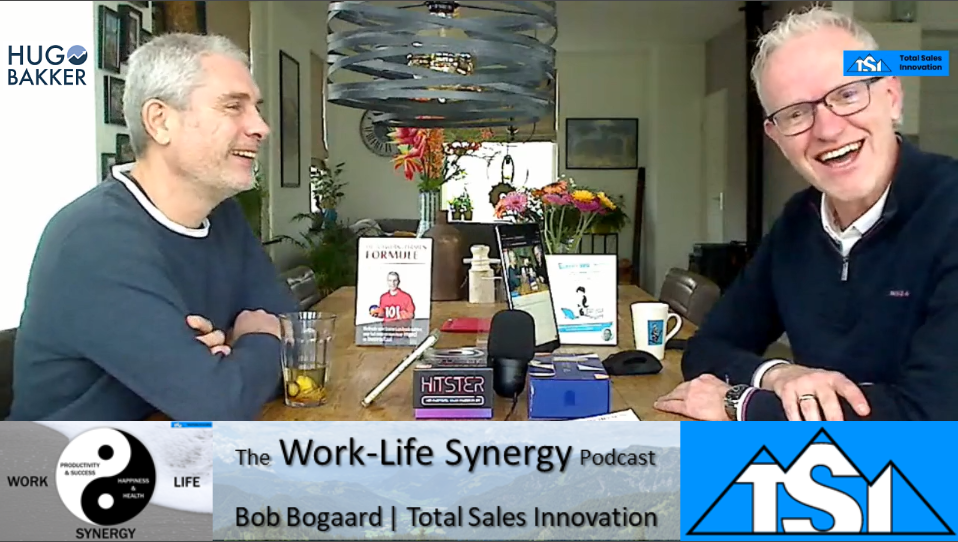 Hugo Bakker
Total Sales Innovation
Work-Life Synergie
Podcast